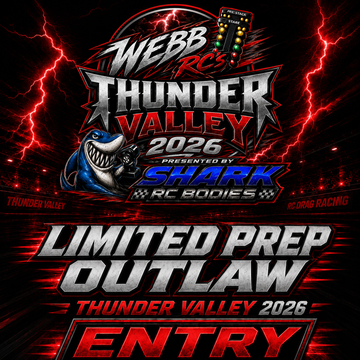Thunder Valley 2026 — Limited Prep Outlaw Entry $1 lock-in fee you pay the $99 at Race
